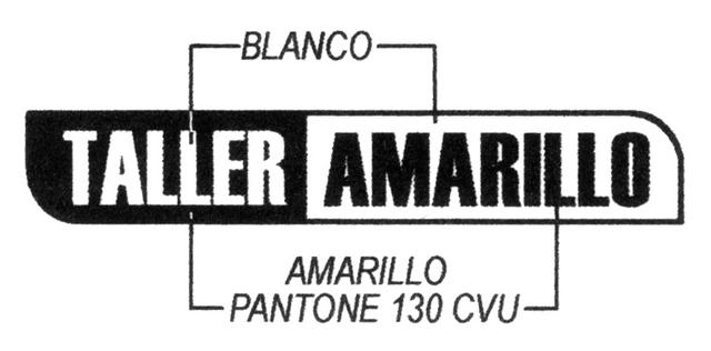 TALLER AMARILLO