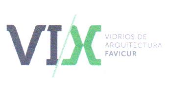 VIX VIDRIOS ARQUITECTURA FAVICUR