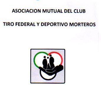 ASOCIACION MUTUAL DEL CLUB TIRO FEDERAL Y DEPORTIVO MORTEROS