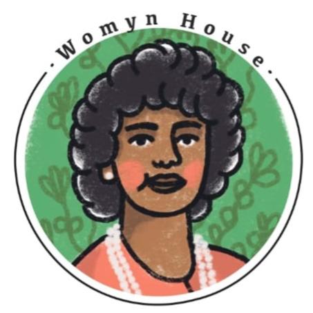 WOMYN HOUSE