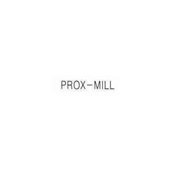 PROX - MILL