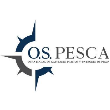 O.S. PESCA OBRA SOCIAL DE CAPITANES PILOTOS Y PATRONES DE PESCA