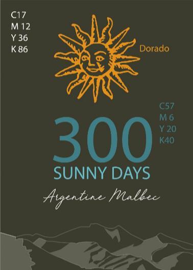300 SUNNY DAYS ARGENTINE MALBEC