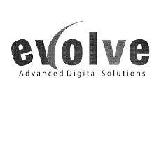 EVOLVE ADVANCED DIGITAL SOLUTIONS