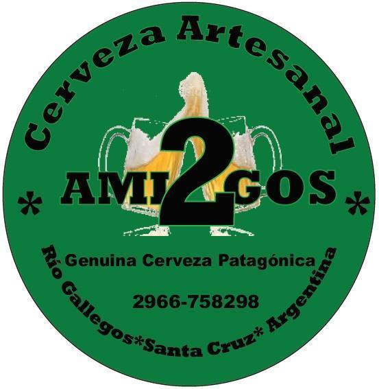 CERVEZA ARTESANAL 2 AMIGOS GENUINA CERVEZA PATAGONICA 2966-758298 RIO GALLEGOS SANTA CRUZ ARGENTINA