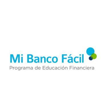MI BANCO FACIL PROGRAMA DE EDUCACION FINANCIERA